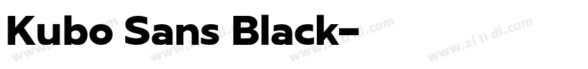 Kubo Sans Black字体转换